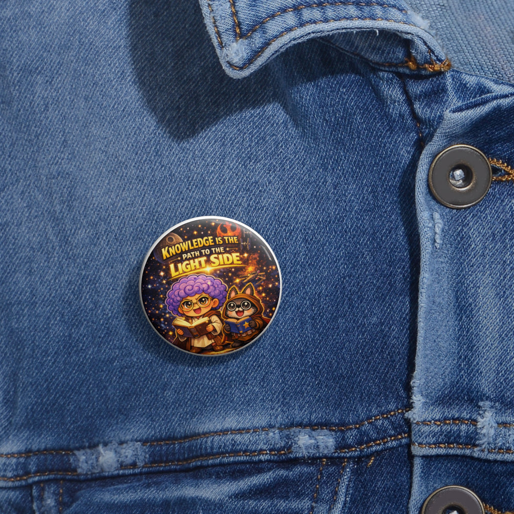 Knowledge Is the Path to the Light Side Pin