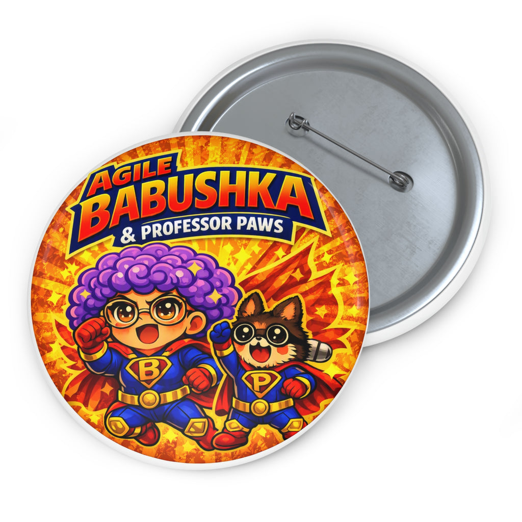 Custom Pin Button — "Agile Babushka & Professor Paws" Cartoon Badge