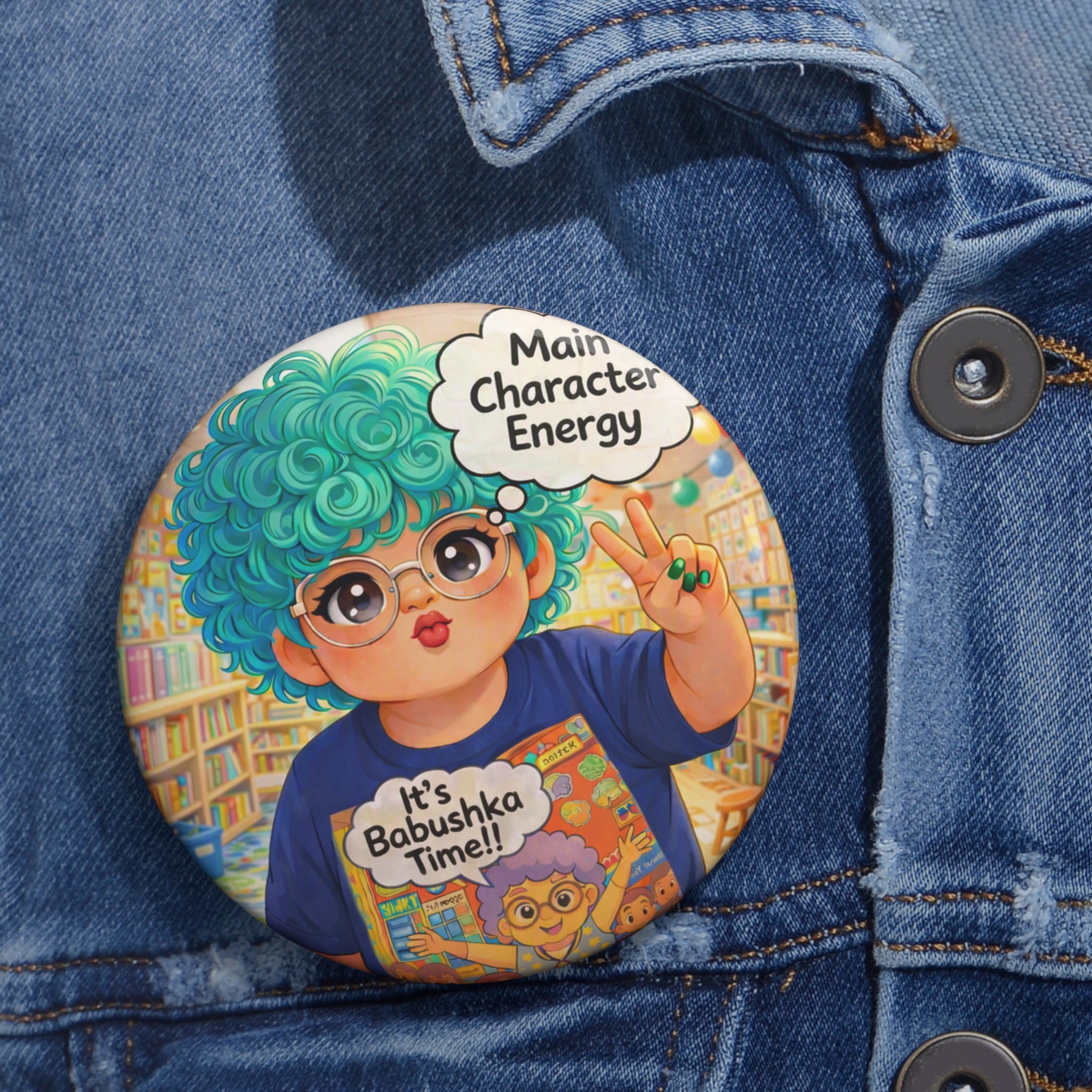 Main Character Energy Pin Button